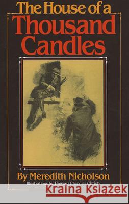 The House of a Thousand Candles Meredith Nicholson 9780253203816 Indiana University Press - książka