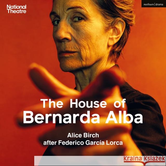 The House of Bernarda Alba Federico García Lorca 9781350461796 Bloomsbury Academic (JL) - książka