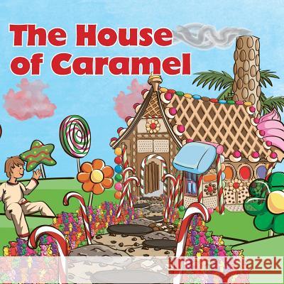 The House of Caramel Mercedes Carolina Nieves Sergio Arango 9781503292406 Createspace - książka