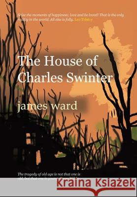 The House of Charles Swinter James Ward 9781913851408 Cool Millennium - książka