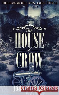 The House of Crow John W. Wood 9784824105264 Next Chapter - książka