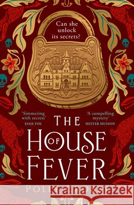 The House of Fever Polly Crosby 9780008550738 HarperCollins Publishers - książka