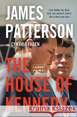 The House of Kennedy James Patterson 9780316494861 Little Brown and Company - książka