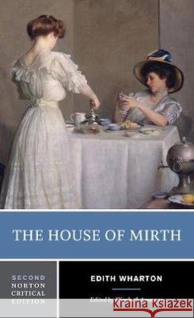 The House of Mirth Edith Wharton Elizabeth Ammons 9780393624540 WW Norton & Co - książka