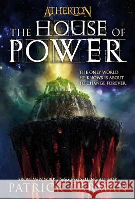 The House of Power Carman, Patrick 9780316166713 Little, Brown Young Readers - książka