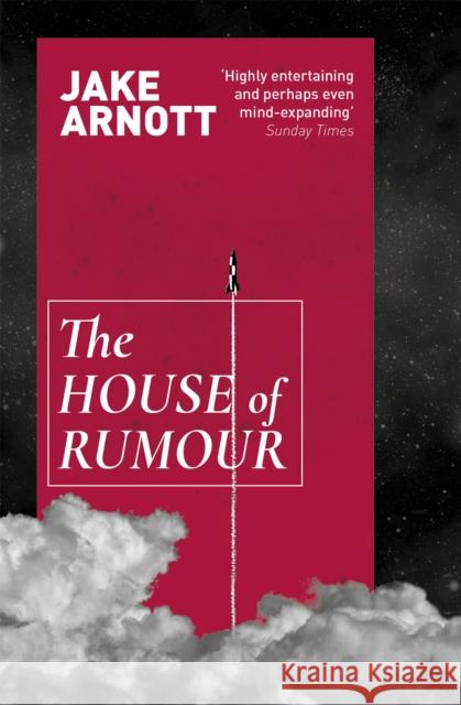 The House of Rumour Jake Arnott 9780340922736 Hodder & Stoughton - książka