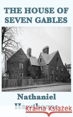 The House of Seven Gables Nathaniel Hawthorne 9781515427698 SMK Books - książka