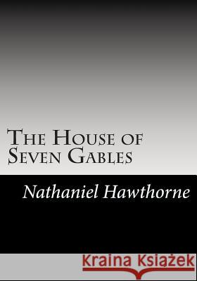 The House of Seven Gables Nathaniel Hawthorne 9781613824085 Simon & Brown - książka