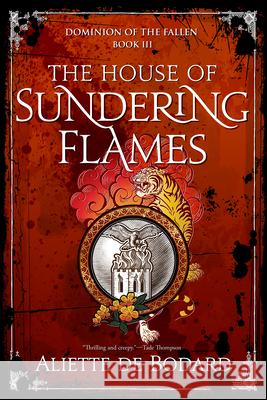 The House of Sundering Flames Aliette d 9781625677464 Jab Books - książka