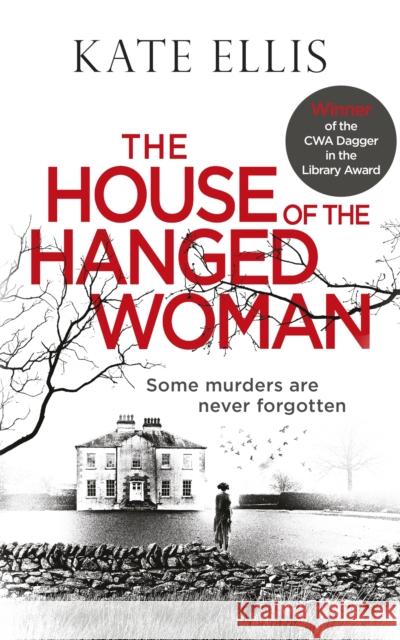 The House of the Hanged Woman Kate Ellis 9780349418360 Little, Brown Book Group - książka