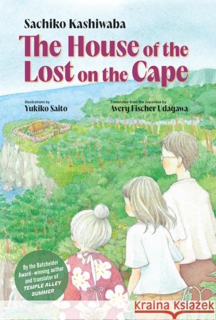 The House of the Lost on the Cape Sachiko Kashiwaba 9781632063373 Restless Books - książka