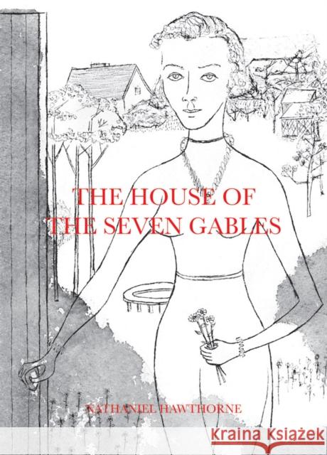 The House of the Seven Gables Nathaniel Hawthorne 9781949172720 Karma - książka