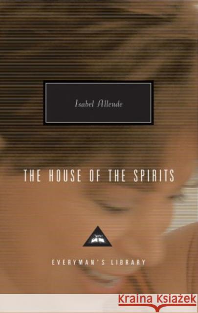 The House Of The Spirits Isabel Allende 9781857152814 Everyman - książka