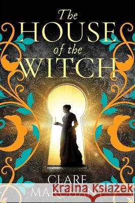 The House of the Witch Clare Marchant 9781836030386 Boldwood Books Ltd - książka