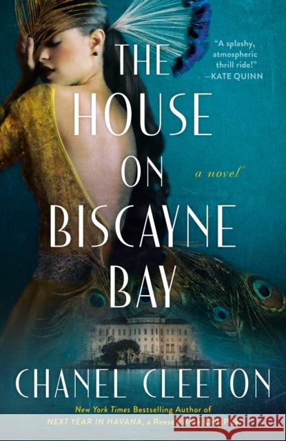 The House On Biscayne Bay Chanel Cleeton 9780593440513 Penguin Putnam Inc - książka