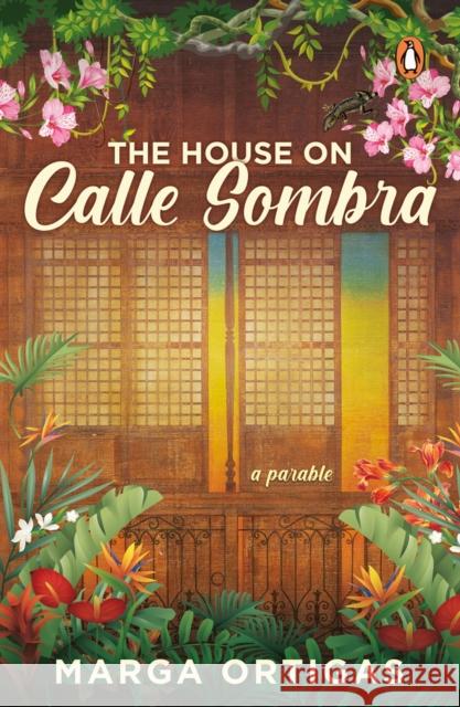 The House on Calle Sombra - A Parable Marga Ortigas 9789814954044 Penguin Books - książka