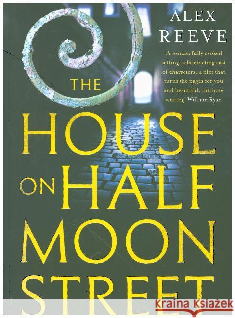 The House on Half Moon Street Reeve, Alex 9781408892701  - książka