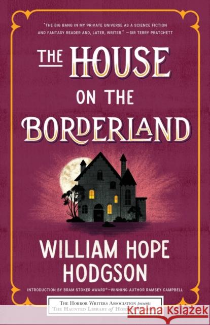 The House on the Borderland William Hop 9781492699774 Poisoned Pen Press - książka