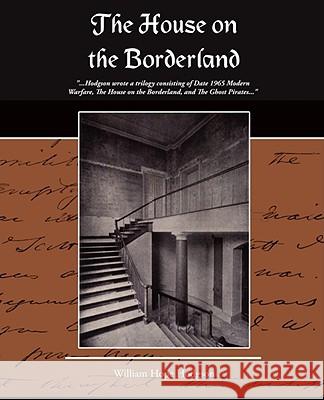 The House on the Borderland William Hope Hodgson 9781605971667 Book Jungle - książka