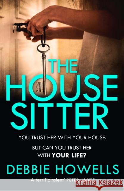 The House Sitter Howells, Debbie 9780008515812 HarperCollins Publishers - książka