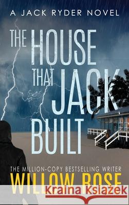 The house that Jack built Wilow Rose 9781954139527 Buoy Media - książka