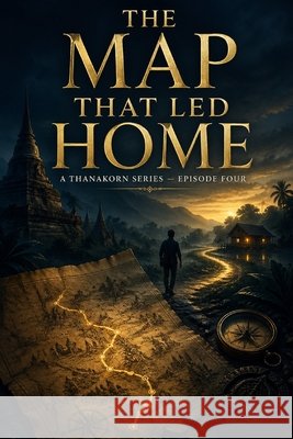 The House That Remembered: A Thanakorn Wichitchai Mystery ep4 Aruncharatorn, Anan 9798259381384 Independently Published - książka