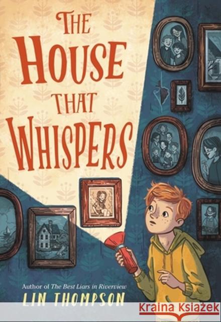 The House That Whispers Lin Thompson 9780316277112 Little, Brown & Company - książka