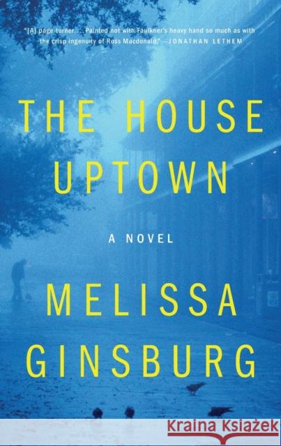 The House Uptown Melissa Ginsburg 9781250784209 Flatiron Books - książka