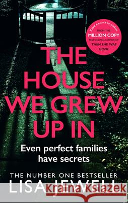 The House We Grew Up In Lisa Jewell 9780099559559 Cornerstone - książka