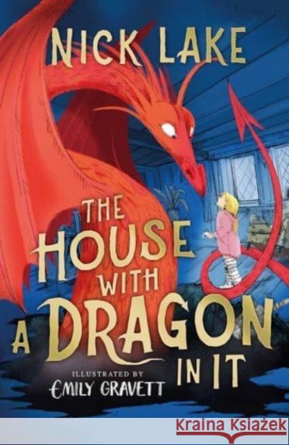 The House With a Dragon in It Nick Lake 9781471194870 SIMON & SCHUSTER - książka