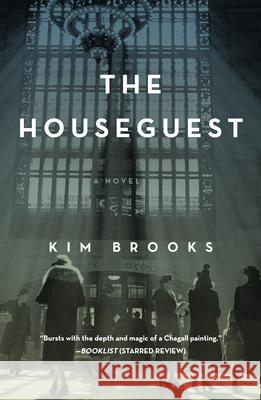 The Houseguest Kim Brooks 9781619029446 Counterpoint LLC - książka