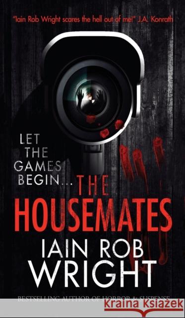 The Housemates Iain Rob Wright 9781913523466 Ulcerated Press - książka