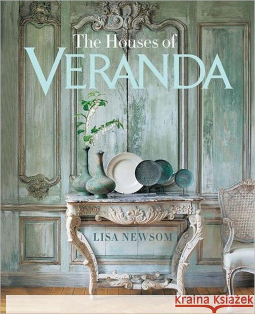 The Houses of Veranda Newsom, Lisa 9781588169273 Hearst Books - książka