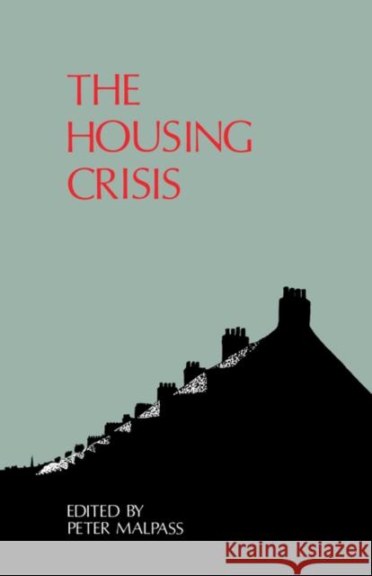 The Housing Crisis  9780415051545 TAYLOR & FRANCIS LTD - książka