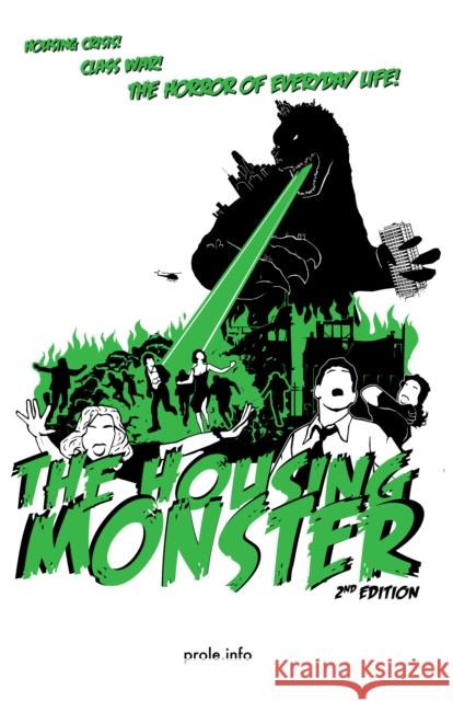 The Housing Monster: Second Edition Prole.info 9798887440903 PM Press - książka