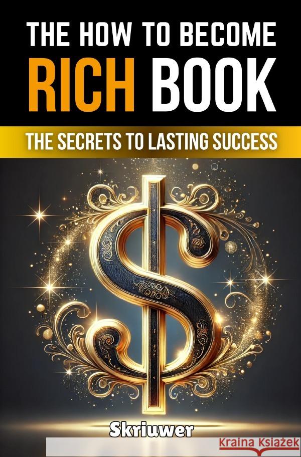 The How to Become Rich Book de Haan, Auke 9783818751579 epubli - książka