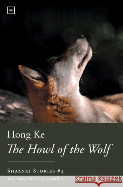 The Howl of the Wolf Hong Ke 9781912436163 Valley Press - książka