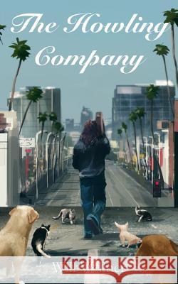 The Howling Company Will Wallner 9781516862757 Createspace - książka