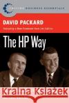 The HP Way: How Bill Hewlett and I Built Our Company Packard, David 9780060845797 HarperCollins Publishers