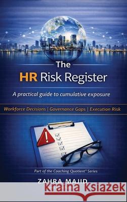 The HR Risk Register Zahra Majid 9781918273137 Zahra Majid Publishing - książka