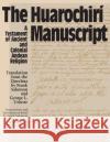 The Huarochiri Manuscript: A Testament of Ancient and Colonial Andean Religion Salomon, Frank 9780292730533 University of Texas Press