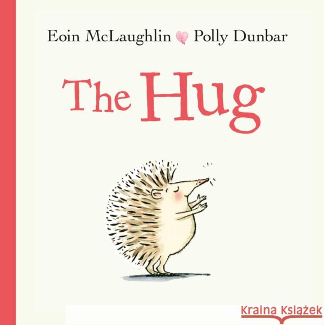 The Hug: Mini Gift Edition Eoin McLaughlin 9780571350605 Faber & Faber - książka