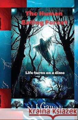 The Human Eating Forest Niraj Josh 9781764371803 Independently Published - książka