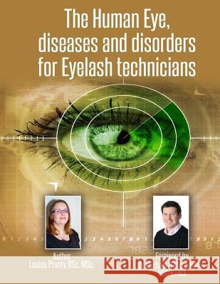 The Human Eye, diseases and disorders for Eyelash technicians. McLaughlin Mbchb, Michael D. 9781500608712 Createspace - książka