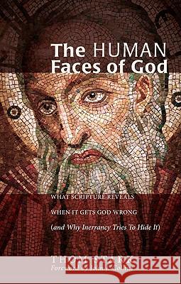 The Human Faces of God Thom Stark John J. Collins 9781608993239 Wipf & Stock Publishers - książka