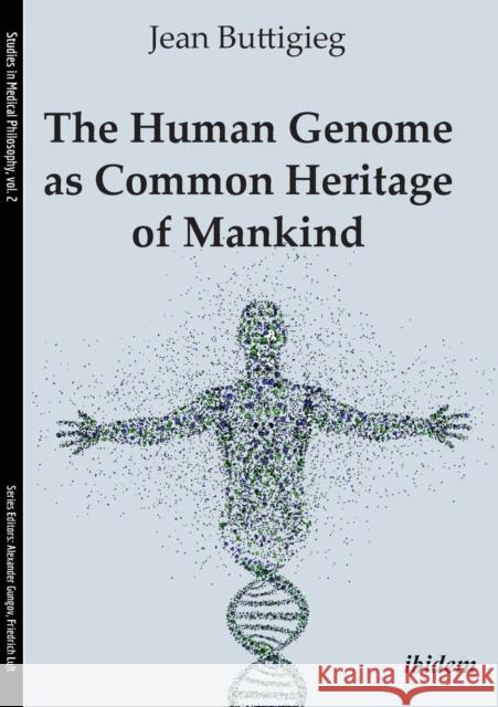 The Human Genome as Common Heritage of Mankind. Buttigieg, Jean 9783838211572 Ibidem Press - książka