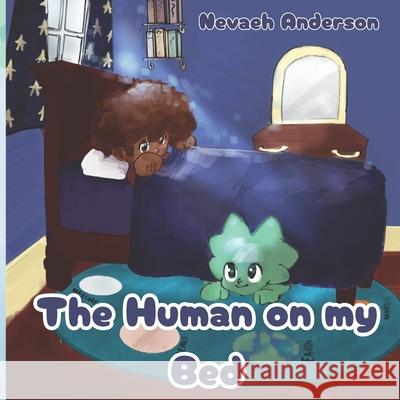 The Human on my Bed Elijah Brame, Nevaeh Anderson 9798304166843 Independently Published - książka