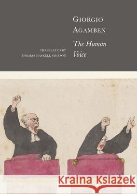 The Human Voice Giorgio Agamben 9781803095417 Seagull Books - książka
