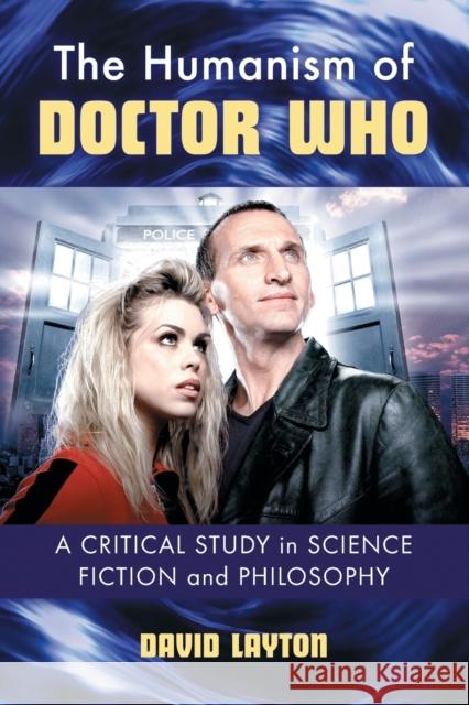 The Humanism of Doctor Who Layton, David 9780786466733  - książka