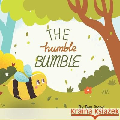 The Humble Bumble Dean Cooper, Chantal Cooper 9781399913270 My Story Time - książka